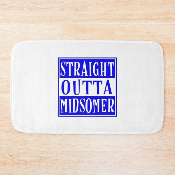 Item preview, Straight Outta Midsomer designed and sold by Normbot2000.