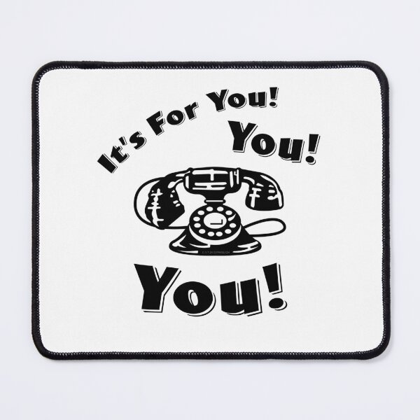 Item preview, It's For You! You! You! designed and sold by Normbot2000.