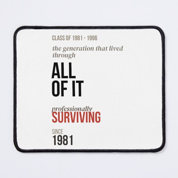 Item preview, "Millennials Professionally Surviving Since 1981 — Light designed and sold by VocalThreads.