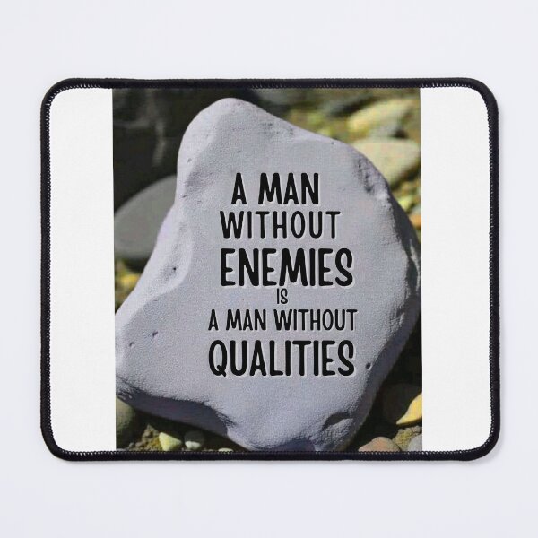 Item preview, A Man Without Enemies Is a Man Without Qualities – Motivational Quote Wall Poster designed and sold by Sandyplus.