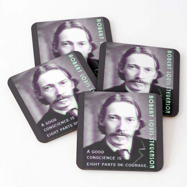 Item preview, Robert Louis Stevenson quote: A good conscience is eight parts of courage. designed and sold by artbleed.
