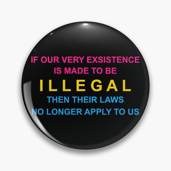 Item preview, Pansexual Protest Slogan designed and sold by DisKorruptd.