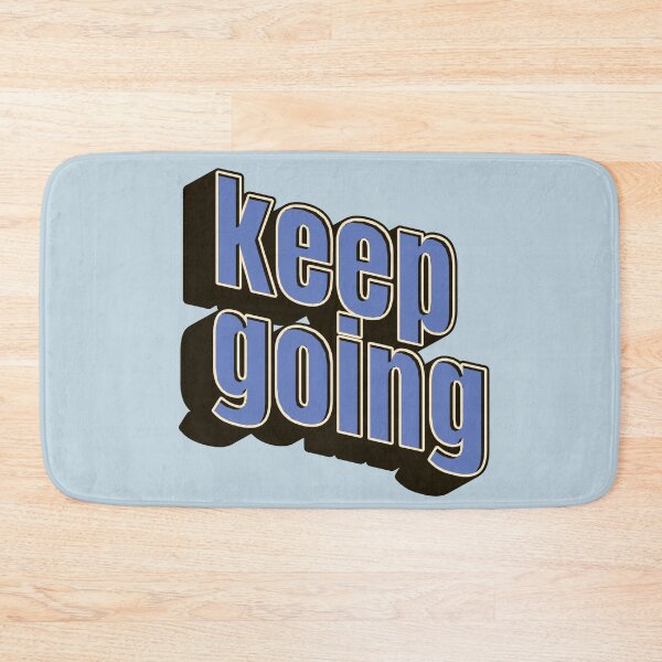 Item preview, Keep going t-shirt motivation designed and sold by NinaCreator.