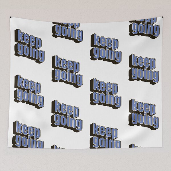 Item preview, Keep going t-shirt motivation designed and sold by NinaCreator.