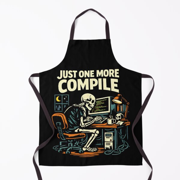 Item preview, Just One More Compile Software Engineering Coding Humor designed and sold by SplashTastic.