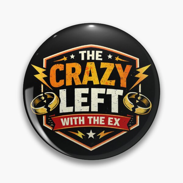 Item preview, The Crazy Left With The Ex designed and sold by Forged in the Warp.