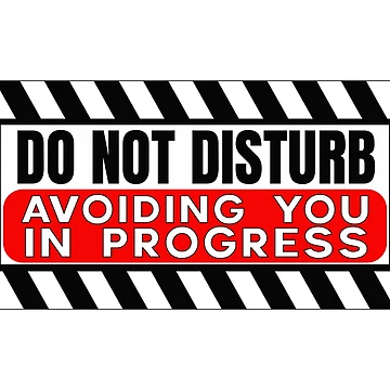 Artwork thumbnail, Do Not Disturb Avoiding You In Progress by RevoltLoading