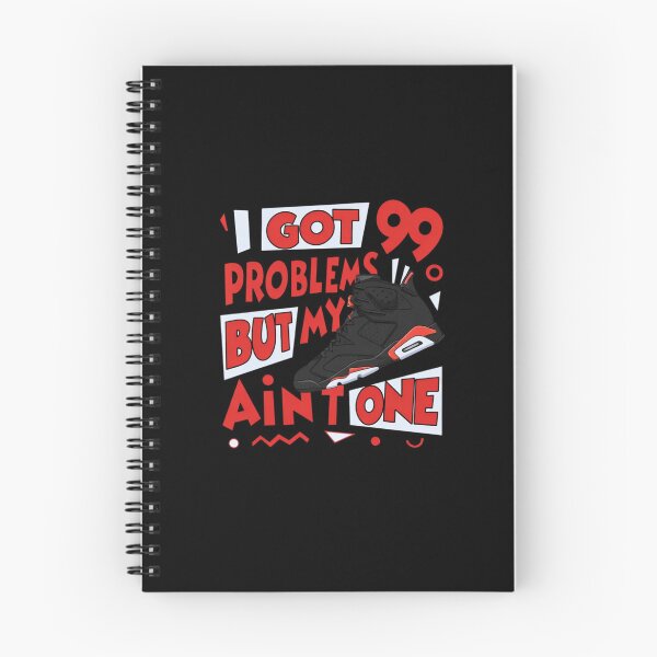 Item preview, Jordan 6 Infrared Sneaker Match Sneaker -I got 99 Problems, To Match Retro 6 infrared Salesman, Hoodie designed and sold by shopmionmion.