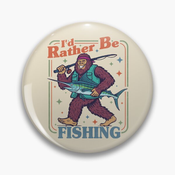 Item preview, Bigfoot I'd Rather Be Fishing. #3 designed and sold by EunsooLee.