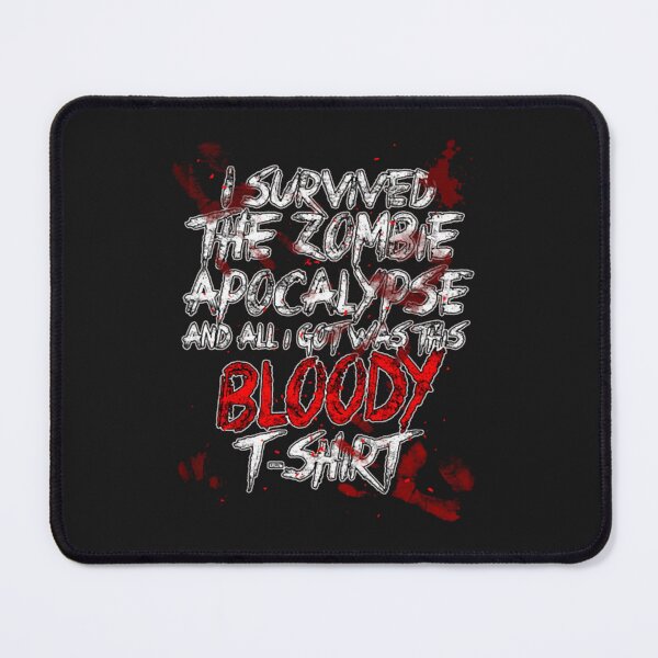 Item preview, I Survived The Zombie Apocalypse designed and sold by Pytp1990.