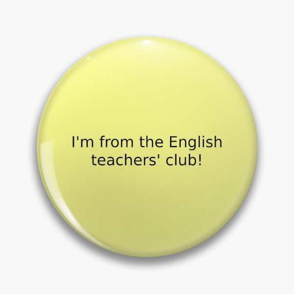 Item preview, I'm from the English teachers' club! designed and sold by English Learning.