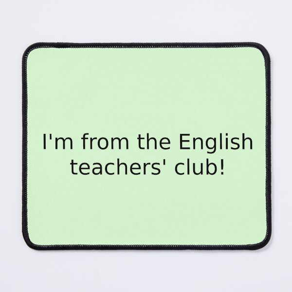Item preview, I'm from the English teachers' club! designed and sold by English Learning.
