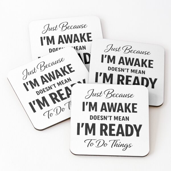Item preview, Just Because I'm Awake, Sarcastic Women, Funny Saying, Sassy Attitude 2 designed and sold by zozozoshion.