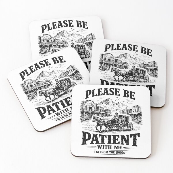 Item preview, Funny I am from 1900s, Please Patient With Me designed and sold by zozozoshion.