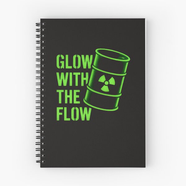 Item preview, Glow With The Flow – Nuclear Irony Dark Humor designed and sold by obinmoon.