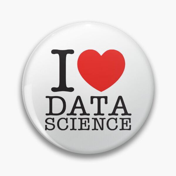 Item preview, I Love Data Science designed and sold by shitpostee.