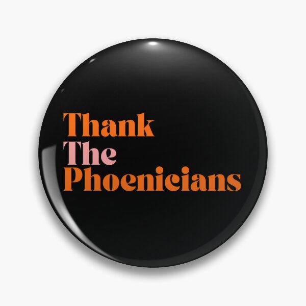 Item preview, Thank The Phoenicians designed and sold by kiahshah.