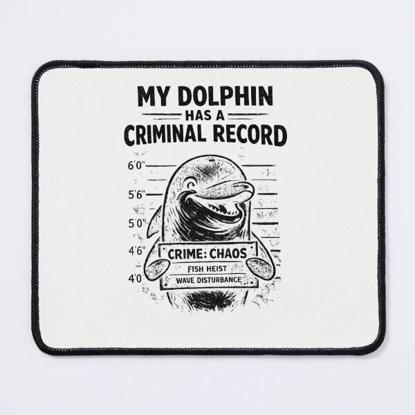 Item preview, Funny Dolphin Mugshot – Criminal Record Ocean Humor designed and sold by Pawsome Quotes.