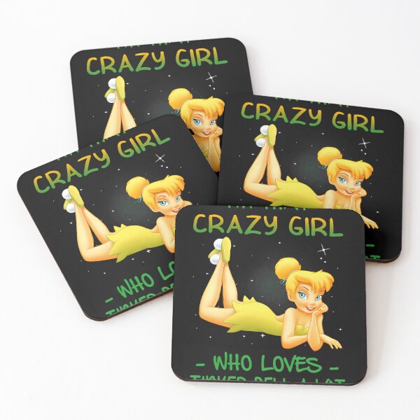 Item preview, Im That Crazy Girl Who Loves Tinkerbell A Lot  designed and sold by SNOPIclothing.