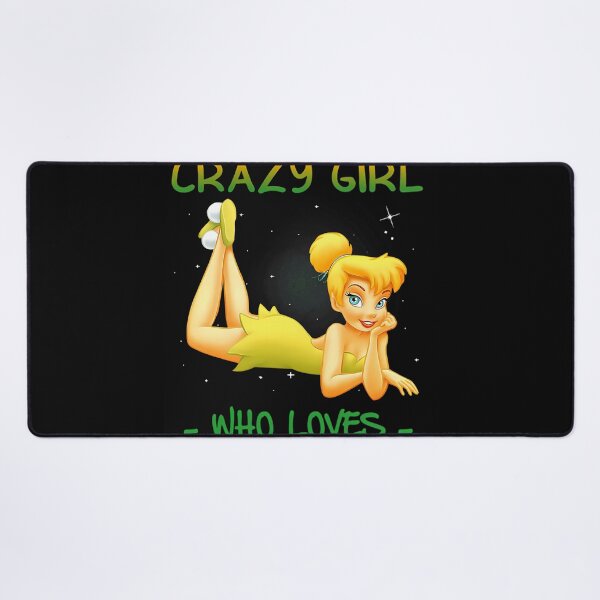 Item preview, Im That Crazy Girl Who Loves Tinkerbell A Lot designed and sold by SNOPIclothing.