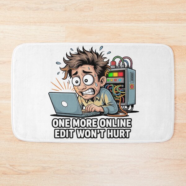 Item preview, One More Online Edit Wont Hurt designed and sold by vala93.