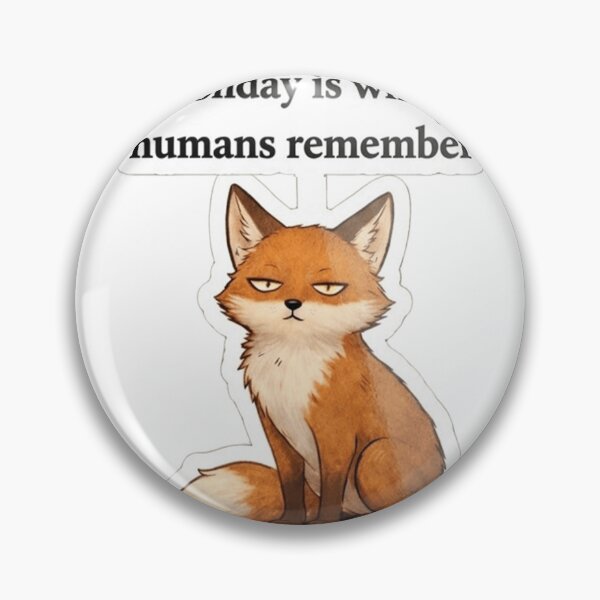 Item preview, Funny Sarcastic Fox Monday Freedom Quote Sticker designed and sold by JossDesign15.
