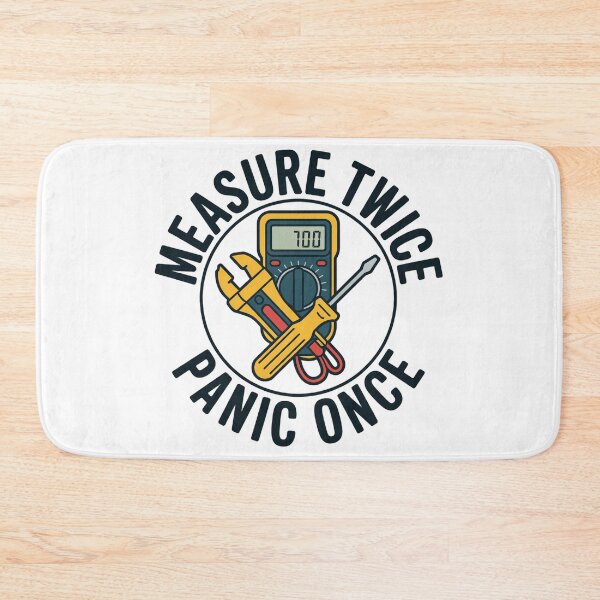 Item preview, Measure Twice Panic Once designed and sold by vala93.