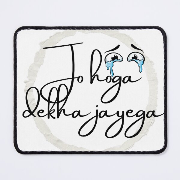 Item preview, Jo hoga dekha jayega designed and sold by Umharnisha.