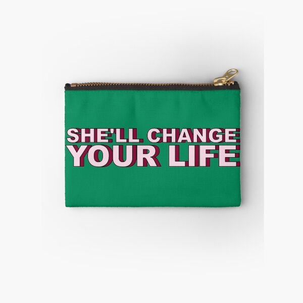 Item preview, She'll Change Your Life designed and sold by Aesthetic Crew.