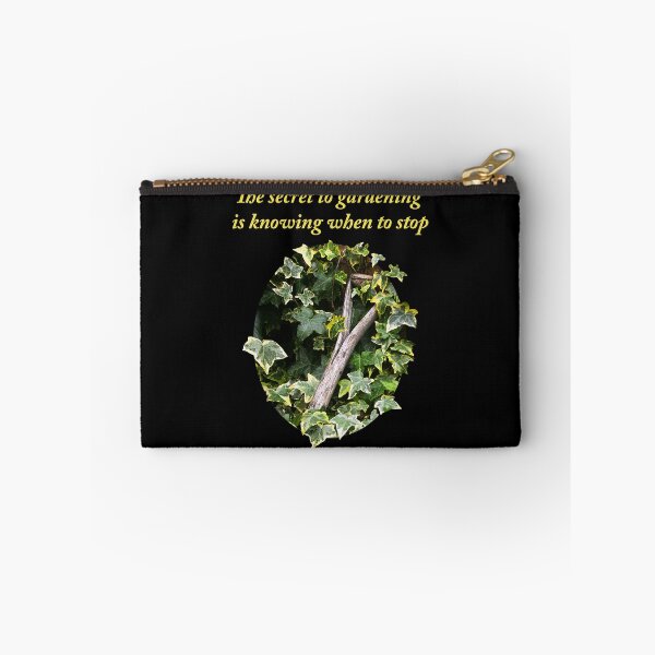 Item preview, The Secret to Gardening designed and sold by Murph's Images.