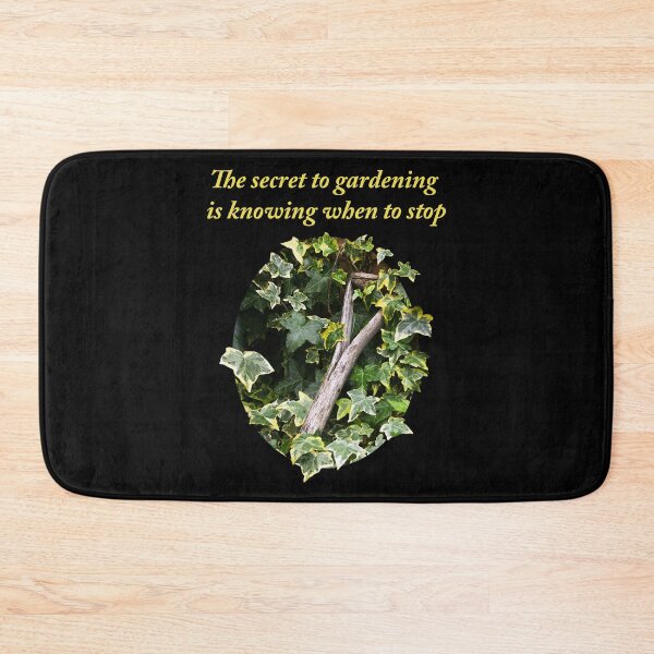 Item preview, The Secret to Gardening designed and sold by Murph's Images.