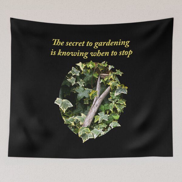Item preview, The Secret to Gardening designed and sold by Murph's Images.