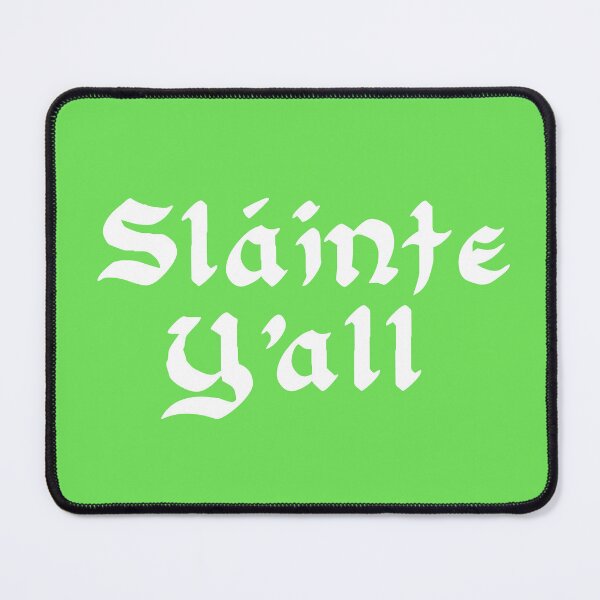 Item preview, Slainte Y'all designed and sold by fontspree.