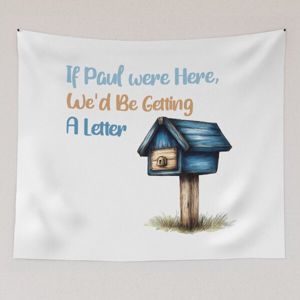 Item preview, If Paul Were Here We'd Be Getting A Letter - Vintage Mailbox Tribute Art Print designed and sold by DesignArtist.ia.