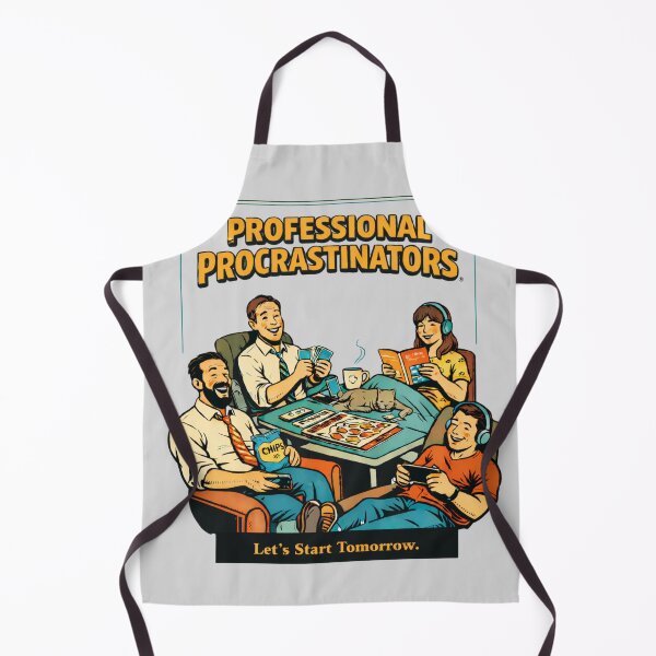 Item preview, Professional Procrastinators designed and sold by LMFARNACIO.