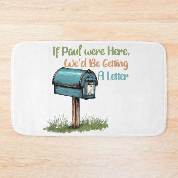 Item preview, If Paul Were Here We'd Be Getting A Letter - Vintage Mailbox Tribute Art Print designed and sold by DesignArtist.ia.