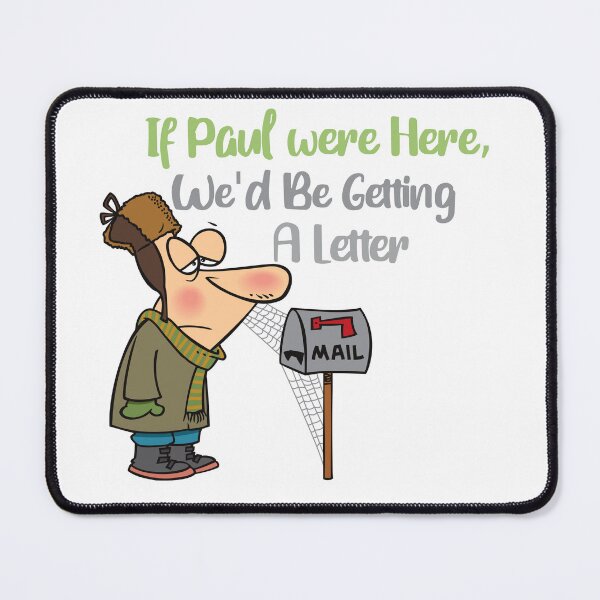 Item preview, If Paul Were Here We'd Be Getting A Letter - Vintage Mailbox Tribute Art Print designed and sold by DesignArtist.ia.