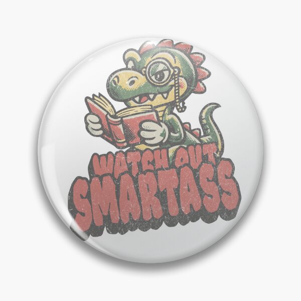 Item preview, Watch Out Smartass – Funny Nerd Dinosaur Reading Book | Sarcastic Geek Dino Cartoon designed and sold by Proto Lab Studio.