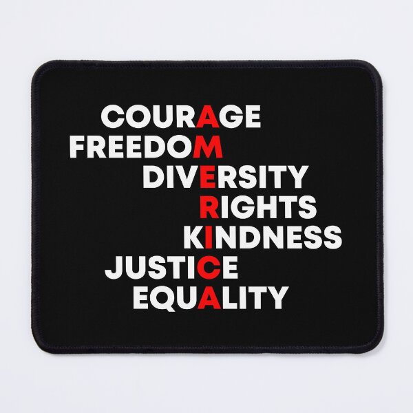 Item preview, Courage, Freedom, Diversity, Rights, Kindness, Justice, Equality - Patriotic American Values designed and sold by PixVib.