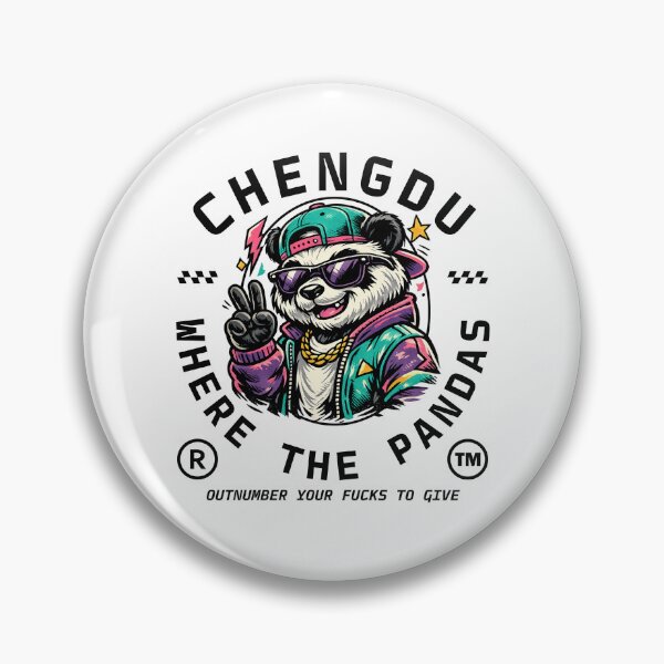 Item preview, Chengdu : where the pandas outnumber your fucks to give designed and sold by Peerless-Prime.