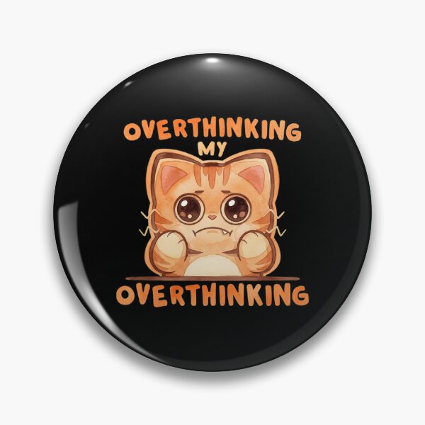 Item preview, Funny Overthinking Cat - Cute Anxiety Tabby Cat Sarcastic Quote designed and sold by haitrieuic96.