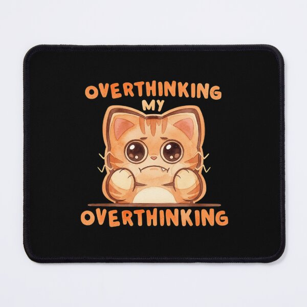 Item preview, Funny Overthinking Cat - Cute Anxiety Tabby Cat Sarcastic Quote designed and sold by haitrieuic96.