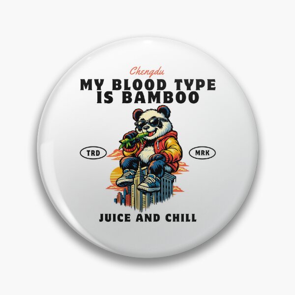 Item preview, Chengdu : my blood type is bamboo juice and chill designed and sold by Peerless-Prime.