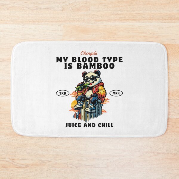 Item preview, Chengdu : my blood type is bamboo juice and chill designed and sold by Peerless-Prime.