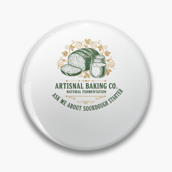 Item preview, Sourdough Bread Artisnal Baking Ask Me About designed and sold by LuminOrb.