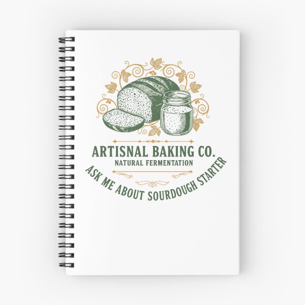 Item preview, Sourdough Bread Artisnal Baking Ask Me About designed and sold by LuminOrb.