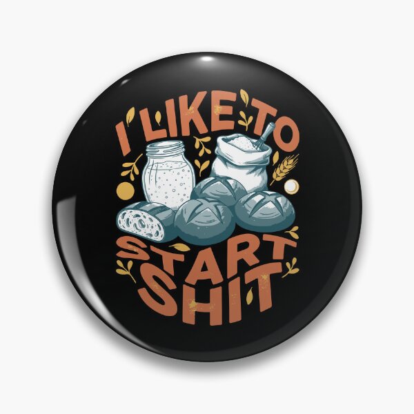 Item preview, Sourdough Bread Baking I Like To Start Baker Era designed and sold by LuminOrb.