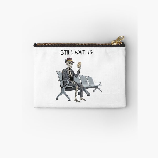 Item preview, Still Waiting Skeleton Waiting Room Humor designed and sold by Valeriia_Isaieva.