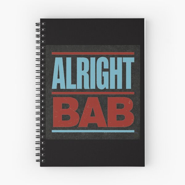 Item preview, Alright Bab designed and sold by halibutgoatramb.