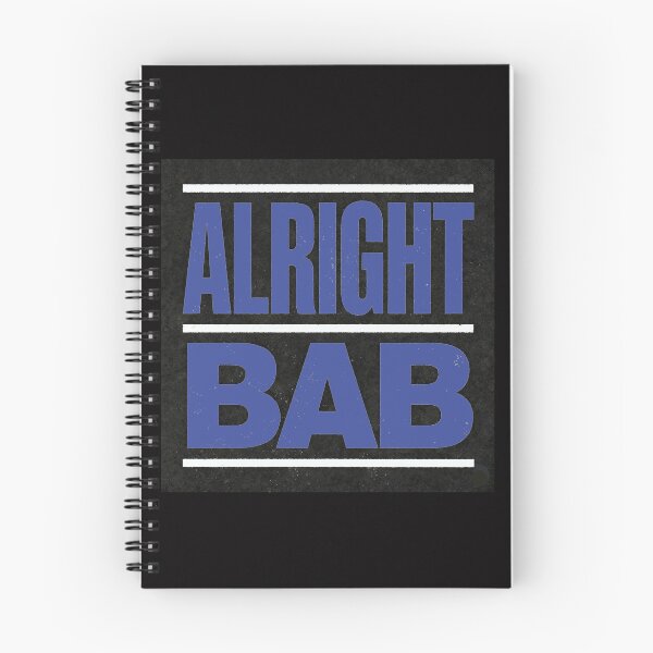 Item preview, Alright Bab designed and sold by halibutgoatramb.